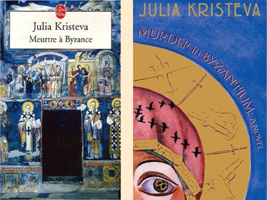 Kristeva "Meurtre à Byzance"