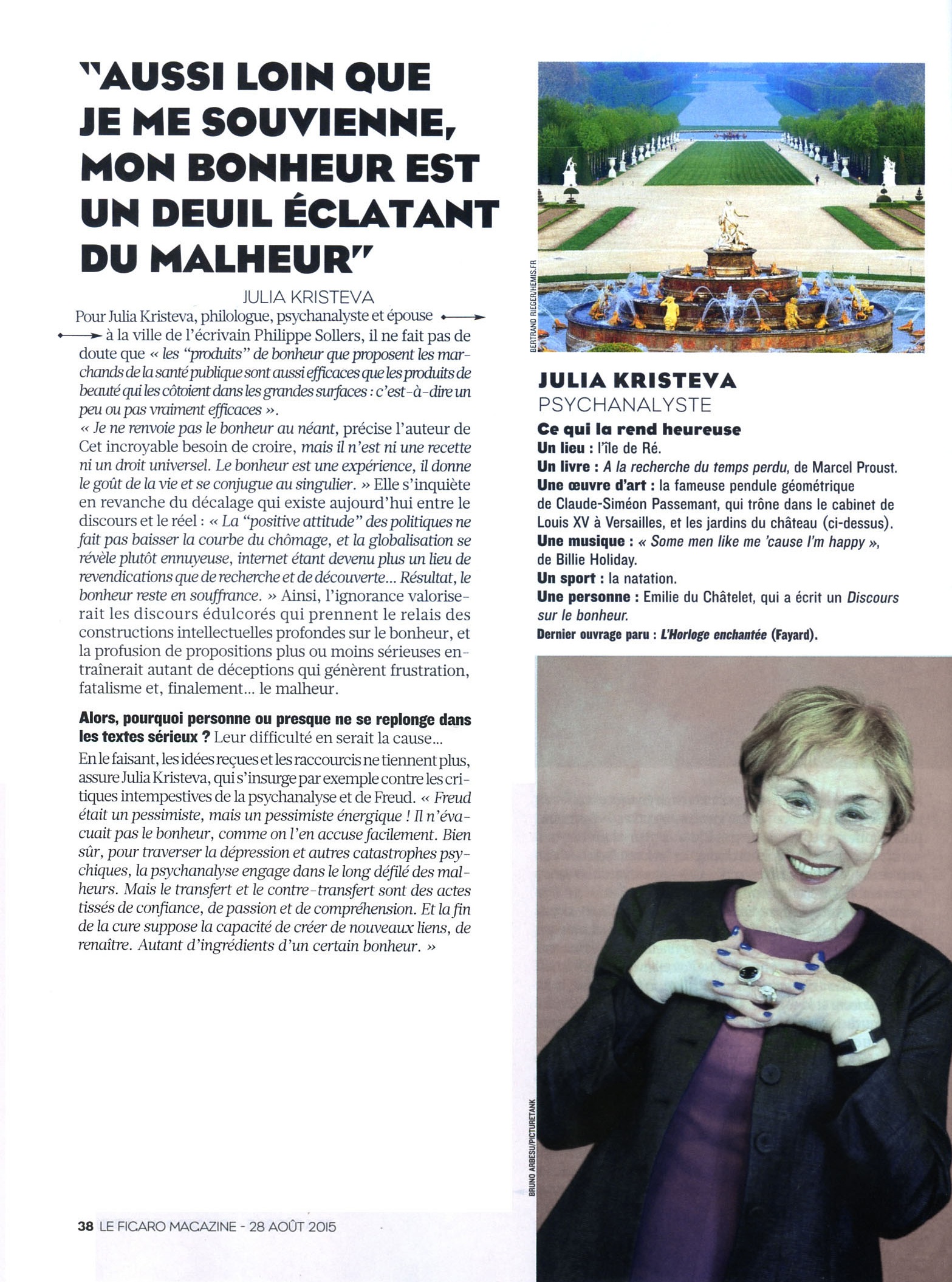 Julia Kristeva -   COMMENT PEUT-ON ETRE HEUREUX ? -  Le Figaro Magazine, 28 août 2015
